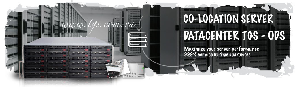 THUÊ CHỔ ĐẶT MÁY CHỦ - ĐẶT SERVER ODS